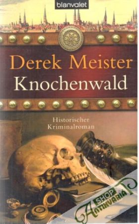 Knochenwald - Meister Derek