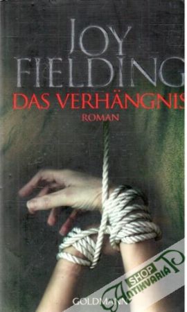 Das Verhängnis - Fielding Joy