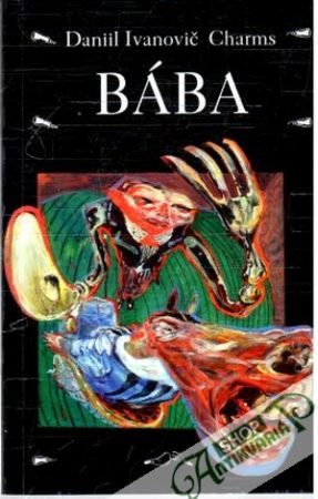 Bába - Charms Daniil Ivanovič