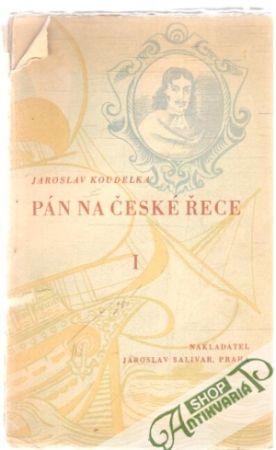 Pán na české řece I-II. - Koudelka Jaroslav
