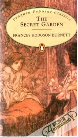 The secret garden - Burnett Frances Hodgson