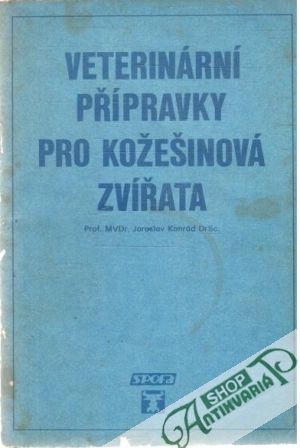 Veterinární přípravky pro kožešinová zvířata - Konrád Jaroslav