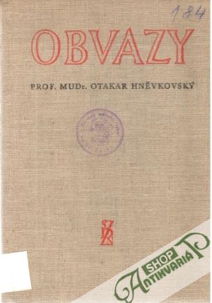 Obvazy - Hněvkovský Otakar