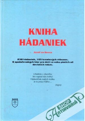 Kniha hádaniek - Jozef zo Senca