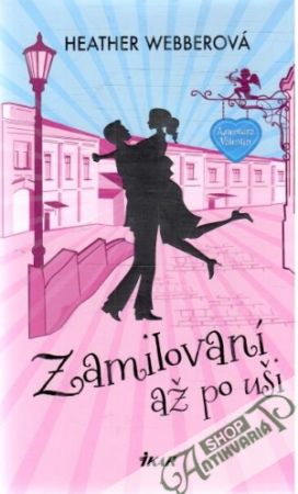 Zamilovaní až po uši - Webberová Heather
