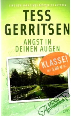 Angst in deinen Augen - Gerritsen Tess