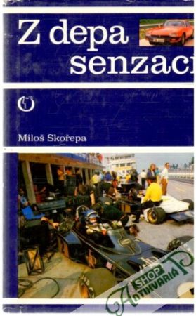 Z depa senzací - Skořepa Miloš