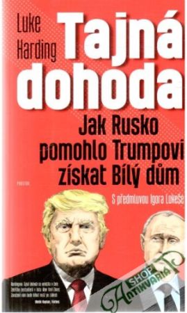 Tajná dohoda - Harding Luke