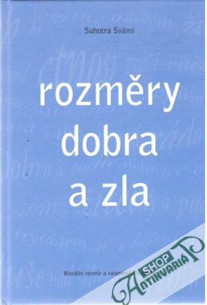 Rozměry dobra a zla - Svámí Suhotra