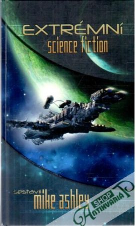 Extrémní science fiction - Ashley Mike