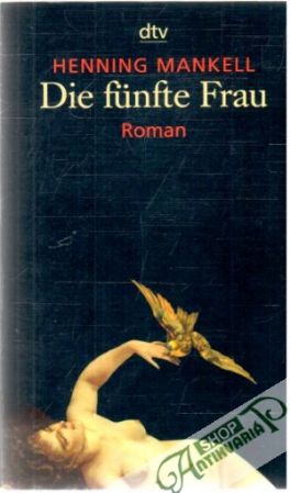 Die funfte Frau - Mankell Henning