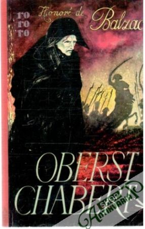 Oberst Chabert - Balzac Honoré de