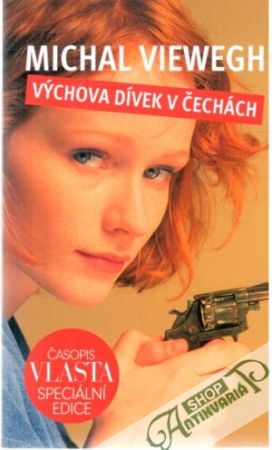 Výchova dívek v Čechách - Viewegh Michal