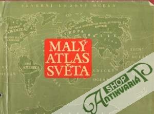 Malý atlas světa - Kolektív autorov
