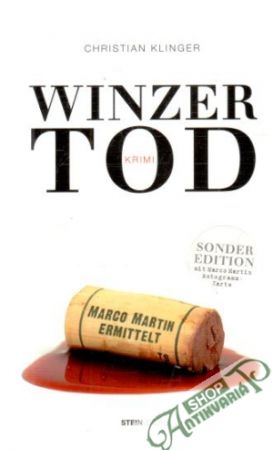 Winzer Tod - Klinger Christian