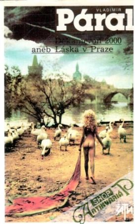 Dekameron 2000 aneb Láska v Praze - Páral Vladimír
