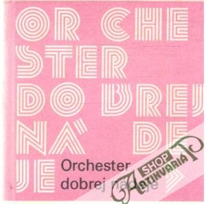Orchester dobrej nádeje - Tokár Milan