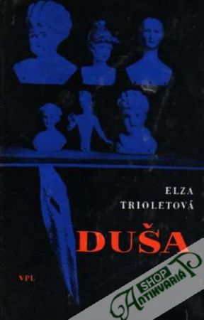 Duša - Trioletová Elza