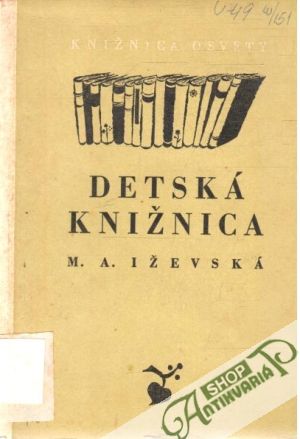 Detská knižnica - Iževská M.A.