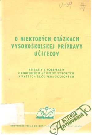 O niektorých otázkach vysokoškolskej prípravy učiteľov - Kolektív autorov