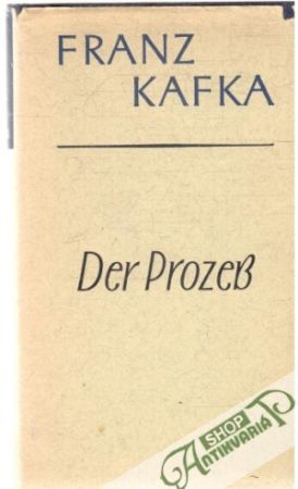 Der Prozess - Kafka Franz