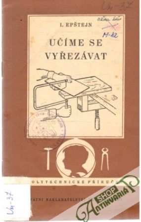 Učíme se vyřezávat - Epštejn I.