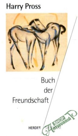 Buch der Freundschaft - Pross Harry