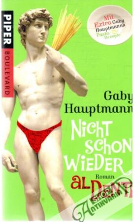 Nicht schon wieder al dente - Hauptmann Gaby