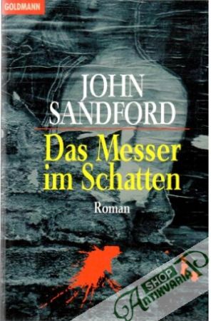 Das Messer im Schatten - Sandford John