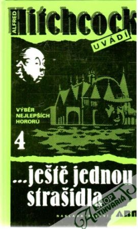 Alfred Hitchcock uvádí... Ještě jednou strašidla - Hitchcock Alfred