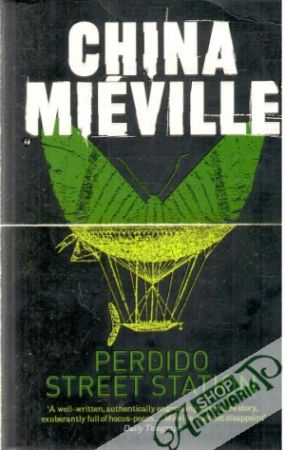 Perdido street station - Miéville China