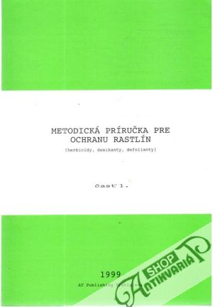 Metodická príručka pre ochranu rastlín - Kohaut Pavol