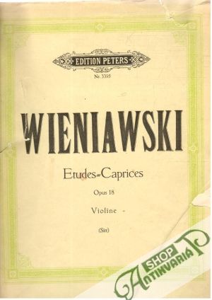 Wieniawski Etudes = Caprices op. 18 - Sitt Hans
