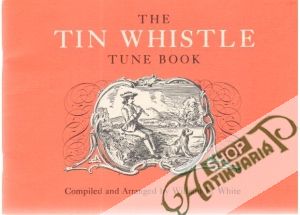 The tin whistle tune book - White William