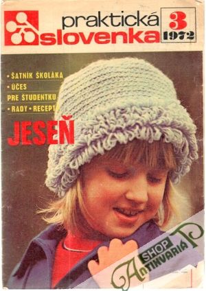 Praktická slovenka 3/1972 - Kolektív autorov
