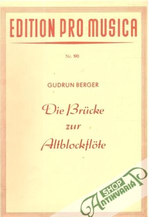 Die brücke zur Altblockflöte - Berger Gudrun