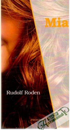 Mia - Roden Rudolf
