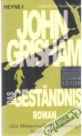 Das Geständnis - Grisham John