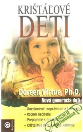 Krištáľové deti - Virtue Doreen