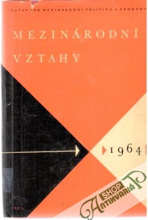 Mezinárodní vztahy 1964 - Kolektív autorov