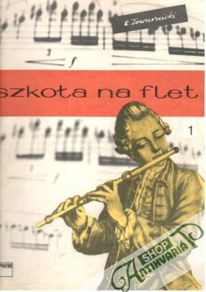 Szkota na flet 1. - Towarnicki E.