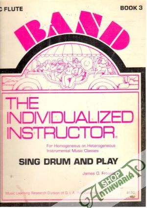 The individualized instructor book 3. - Froseth James O.