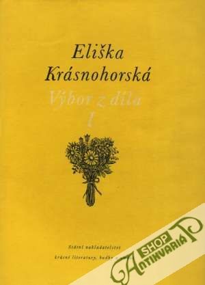 Výbor z díla /I. - II./ - Krásnohorská Eliška