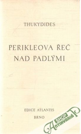 Perikleova řeč nad padlými - Thukydides