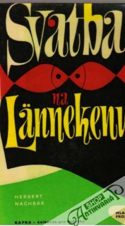 Svatba na Lännekenu - Nachbar Herbert