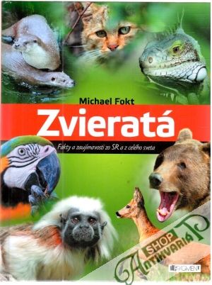 Zvieratá - Fokt Michael