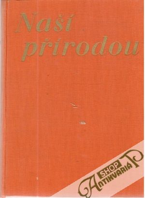 Naší přírodou II. - Zeman Josef