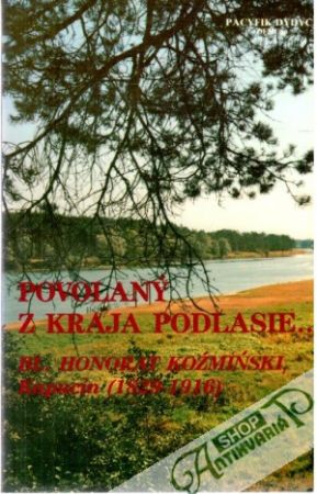 Povolaný z kraja Podlasie - Dydycz Pacyfik