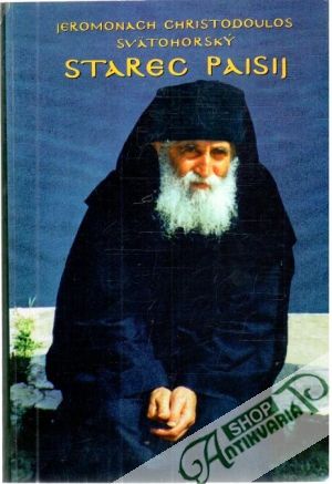 Starec Paisij - Svätohorský Jeromonach Christodoulos