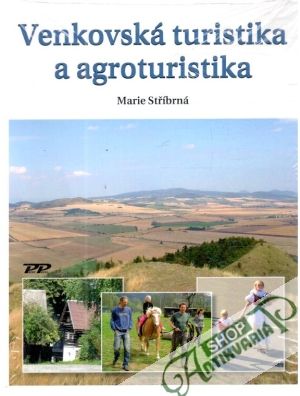 Venkovská turistika a agroturistika - Stříbrná Marie